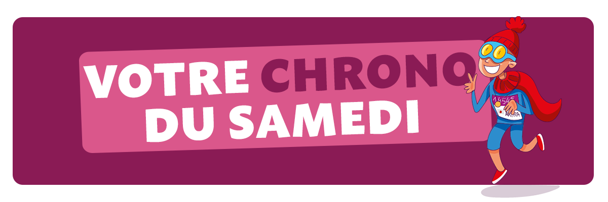 Chrono du samedi